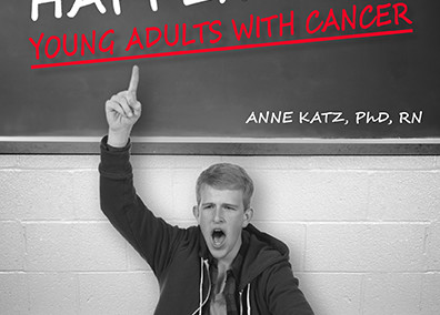 This Should Not Be Happening: Young Adults with Cancer